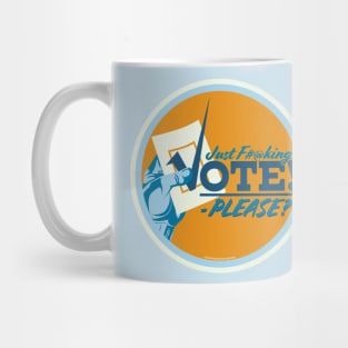 Just F-Ing Vote Mug